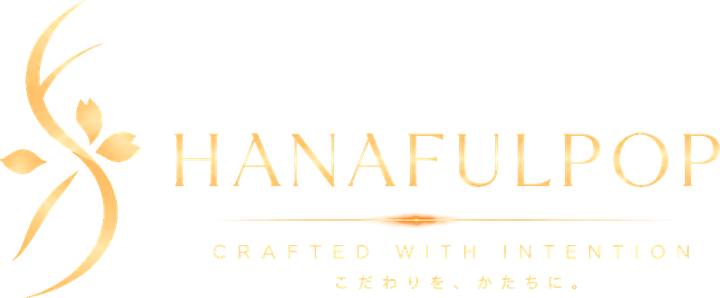 HANAFULPOP — Crafted with Intention